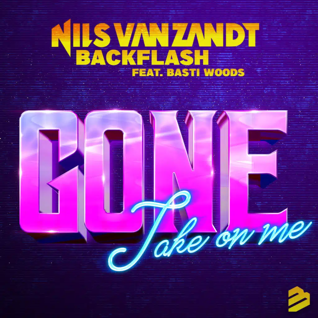 Gone (Take On Me) feat. Basti Woods