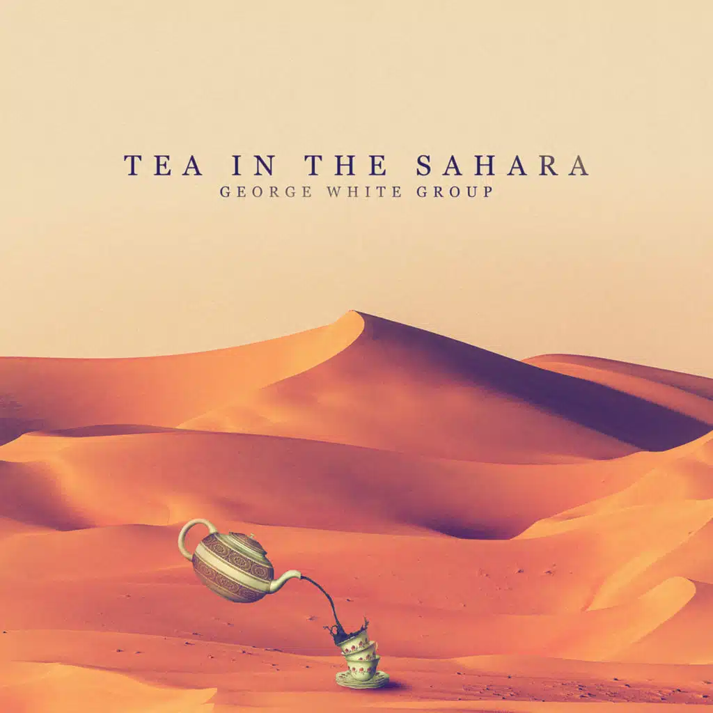 Tea in the Sahara