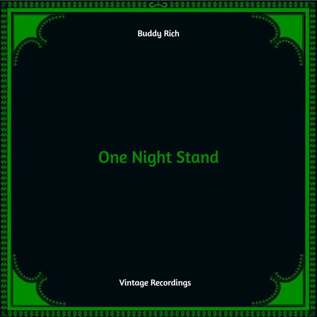 One Night Stand (Hq Remastered)