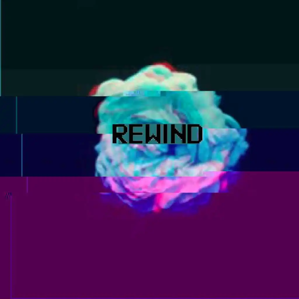 Rewind