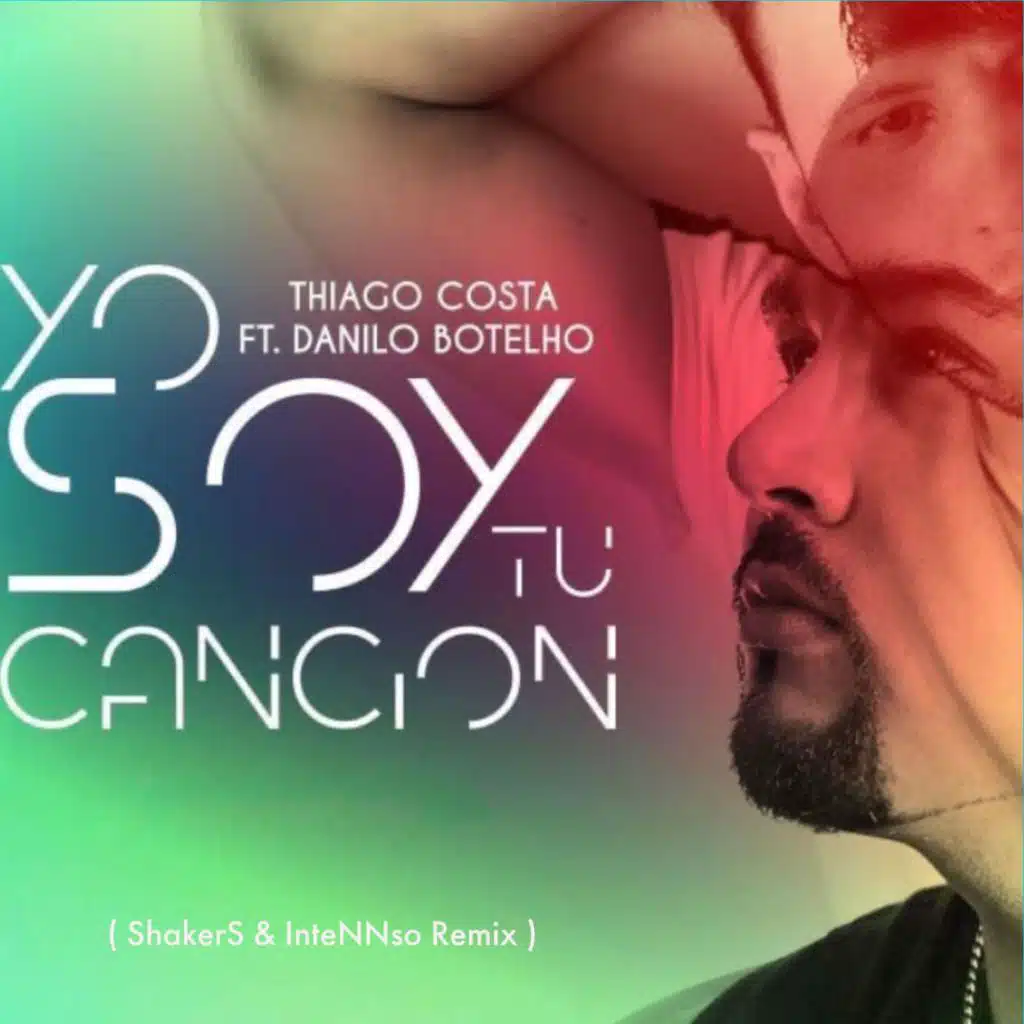 Yo Soy Tu Cancion (ShakerS, InteNNso Remix)