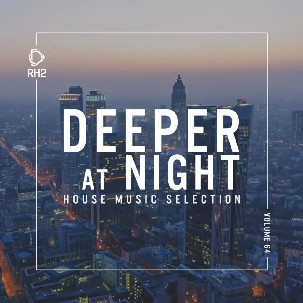 Deeper at Night, Vol. 64