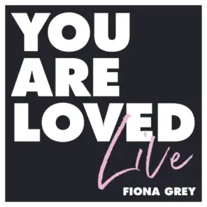 You Are Loved (Live)