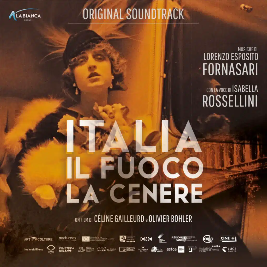 Italia. Il fuoco, la cenere (Original soundtrack) [feat. Isabella Rossellini]