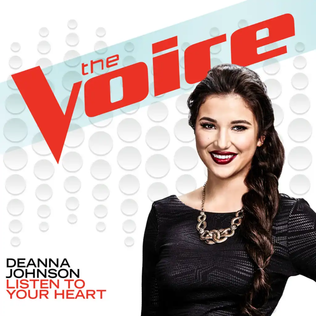 Listen To Your Heart (The Voice Performance)