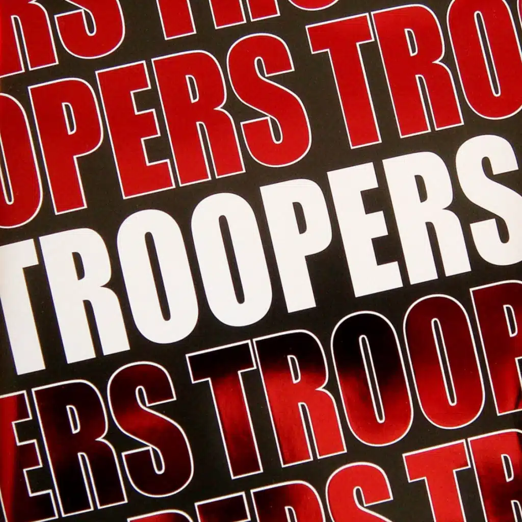 Troopers