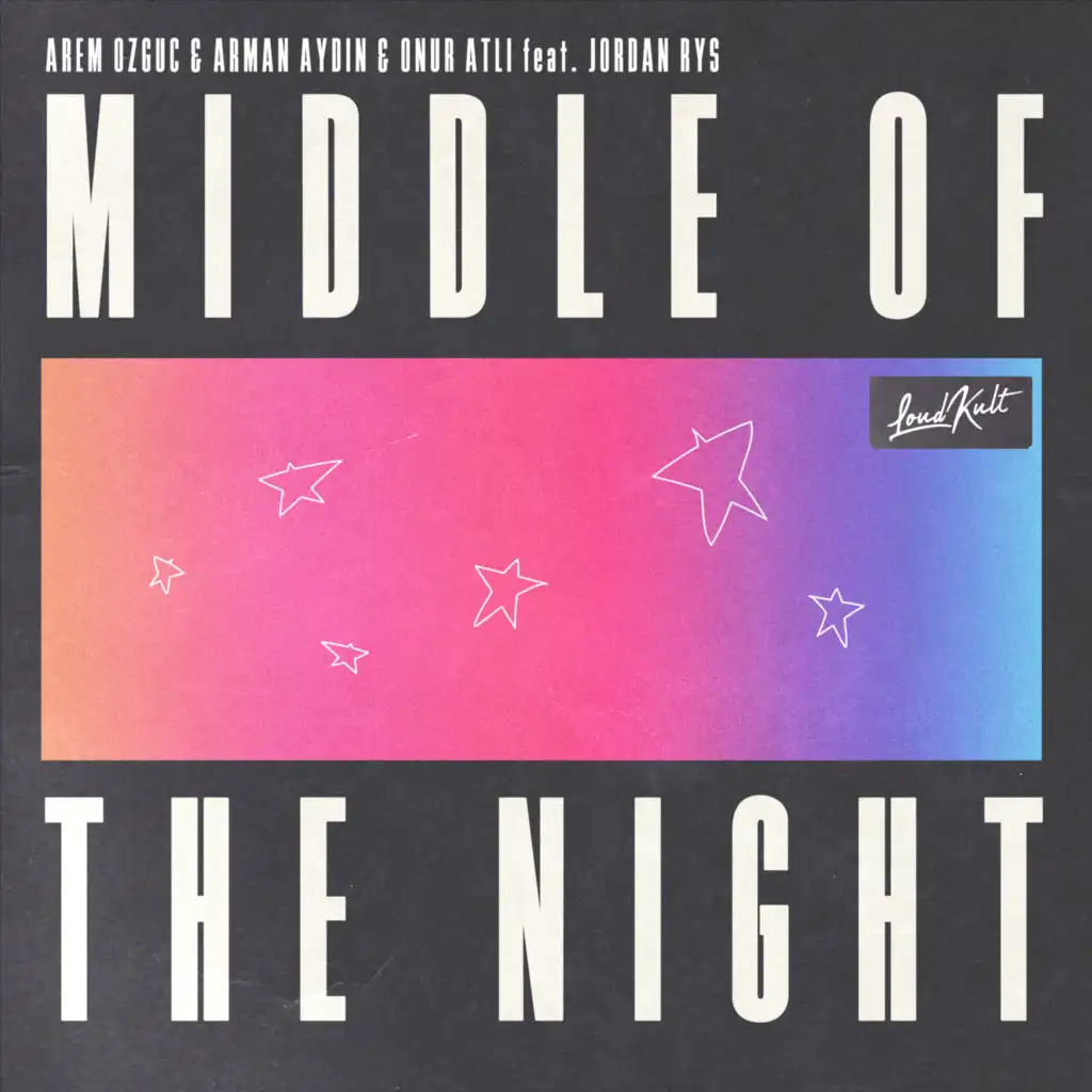 Middle of the Night (feat. Jordan Rys)