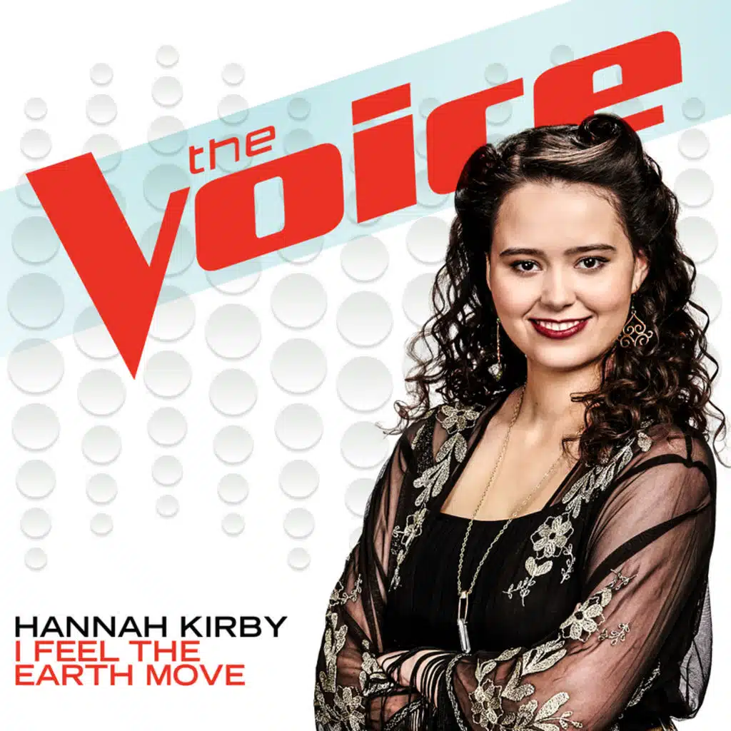 I Feel The Earth Move (The Voice Performance)