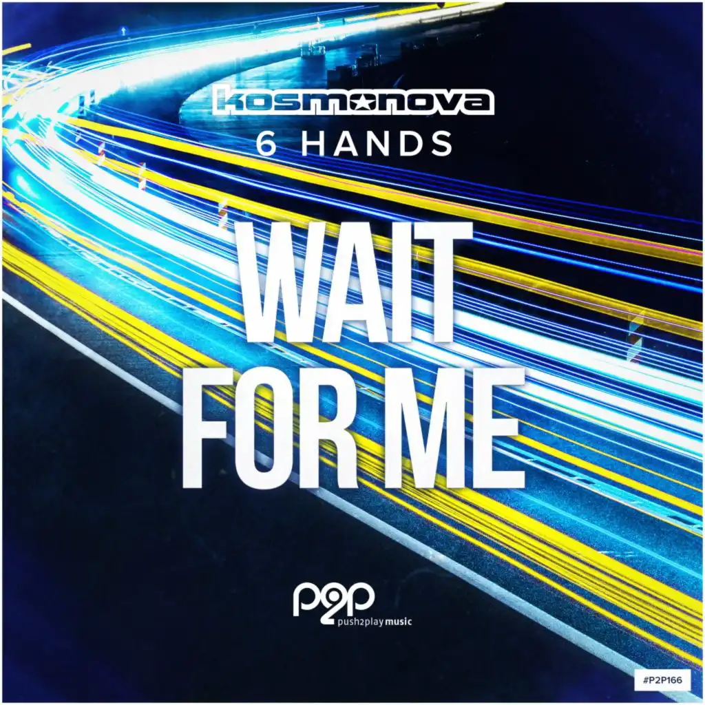 Wait for Me (Extended Mix)