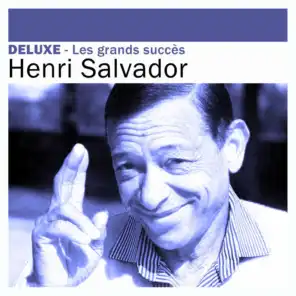 Deluxe: Les grands succès - Henri Salvador