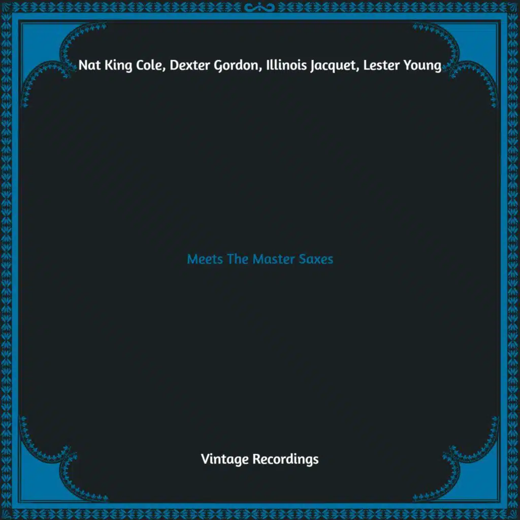 Meets The Master Saxes (Hq remastered)