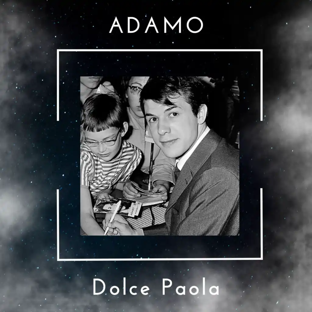 Dolce Paola - Adamo