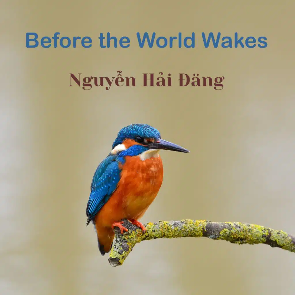 Before the World Wakes