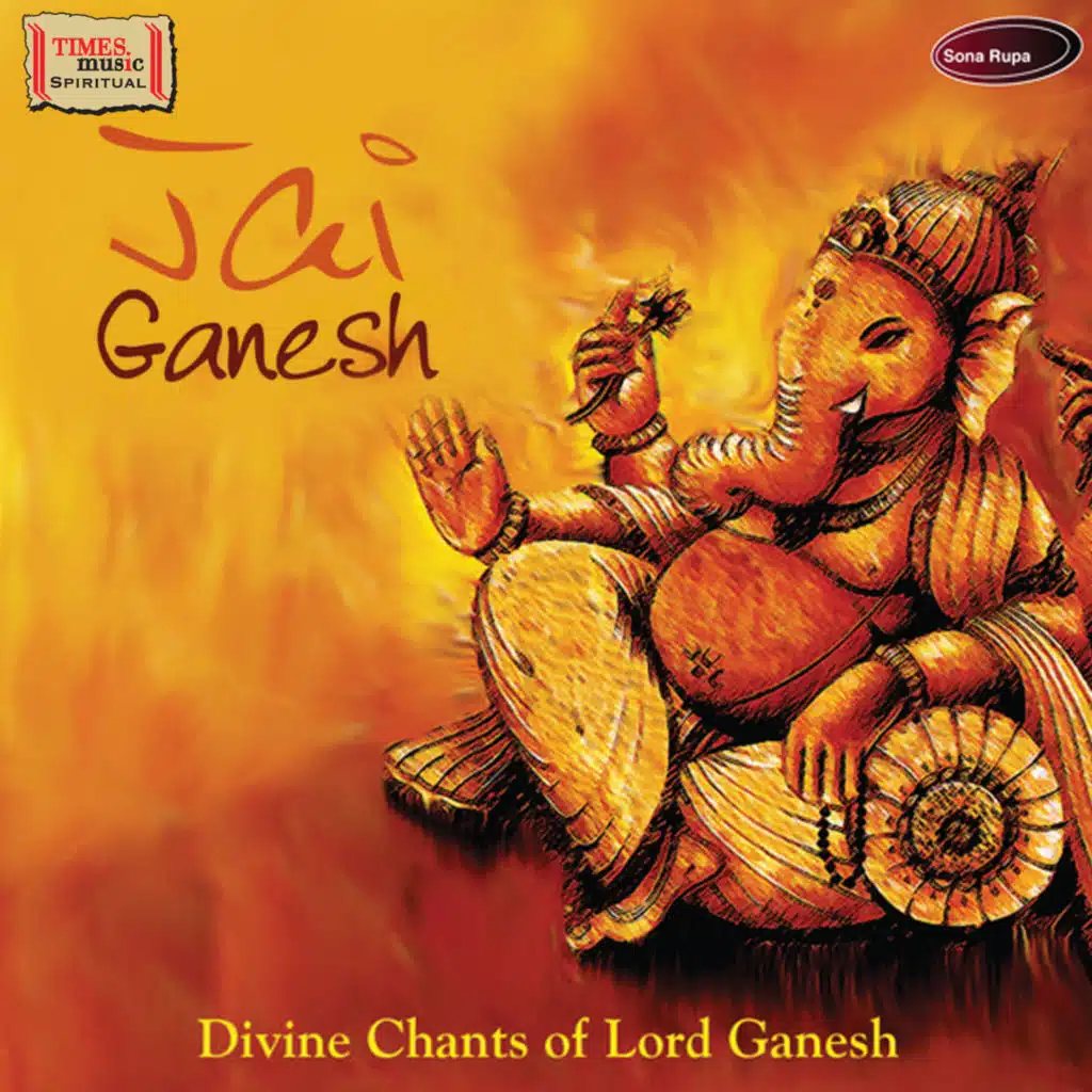 Jai Ganesh - Divine Chants Of Ganesh