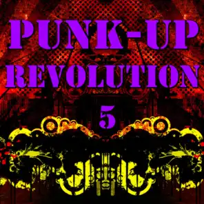 Punk-Up Revolution, Vol. 5
