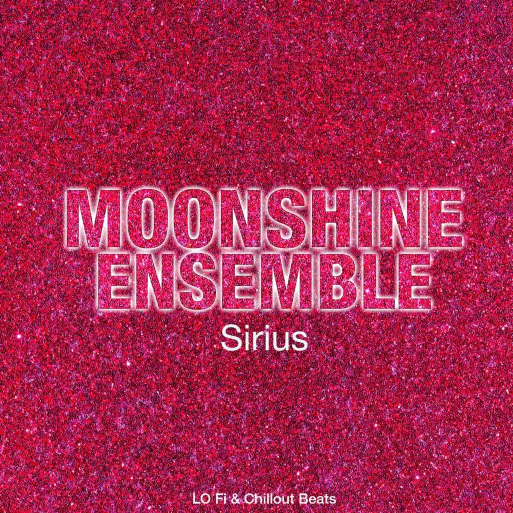 Sirius (Lo Fi & Chillout Beats)