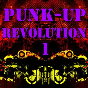 Punk-Up Revolution, Vol. 1