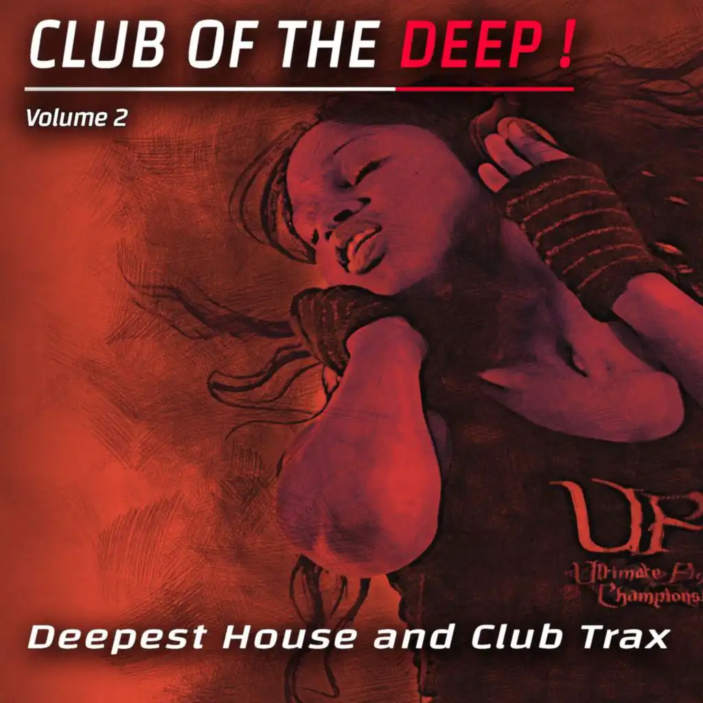 Club of the Deep, Vol. 2 - Deepest House & Club Trax
