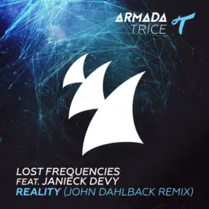 Reality (John Dahlbäck Remix) [feat. Janieck]