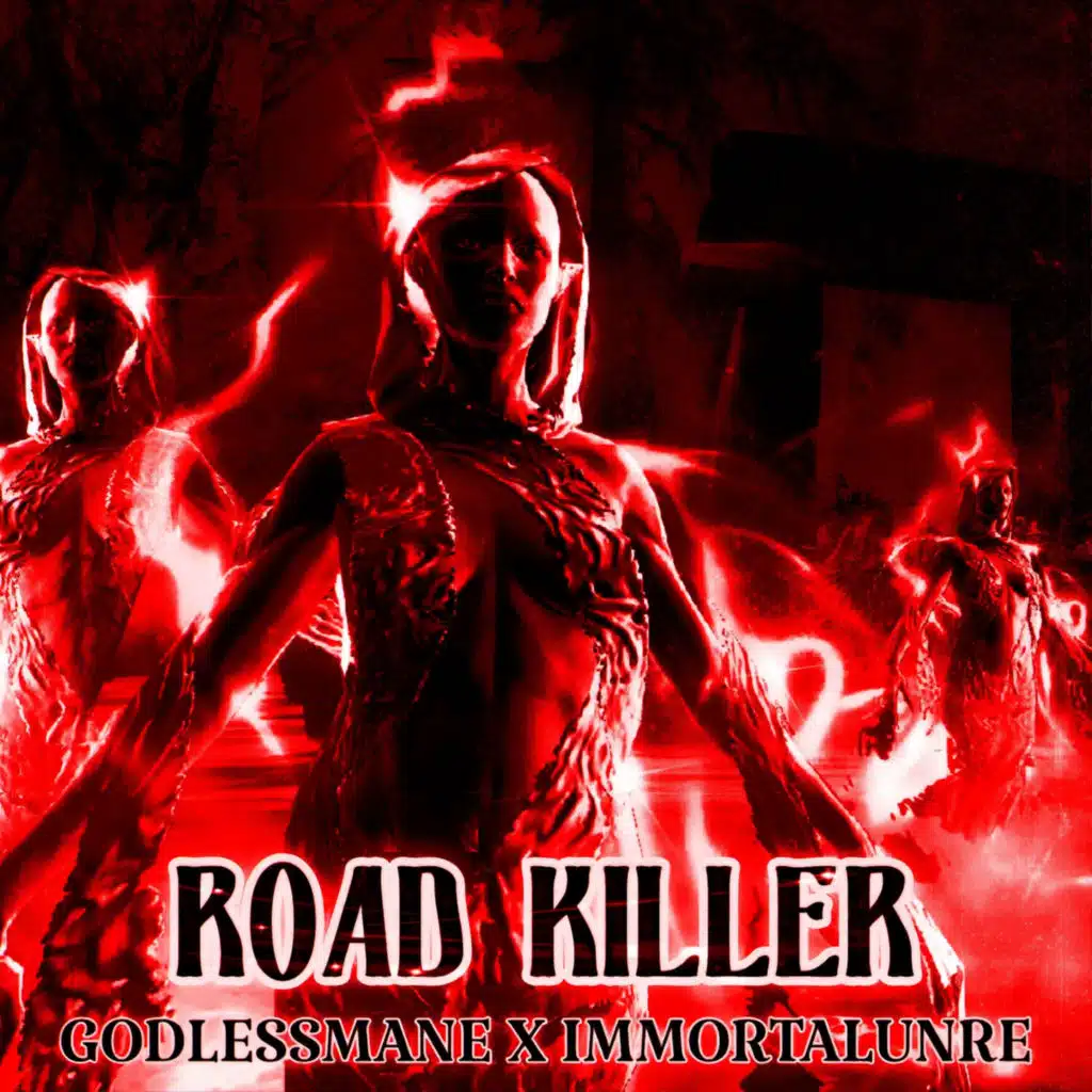 ROAD KILLER (feat. IMMORTALUNRE)