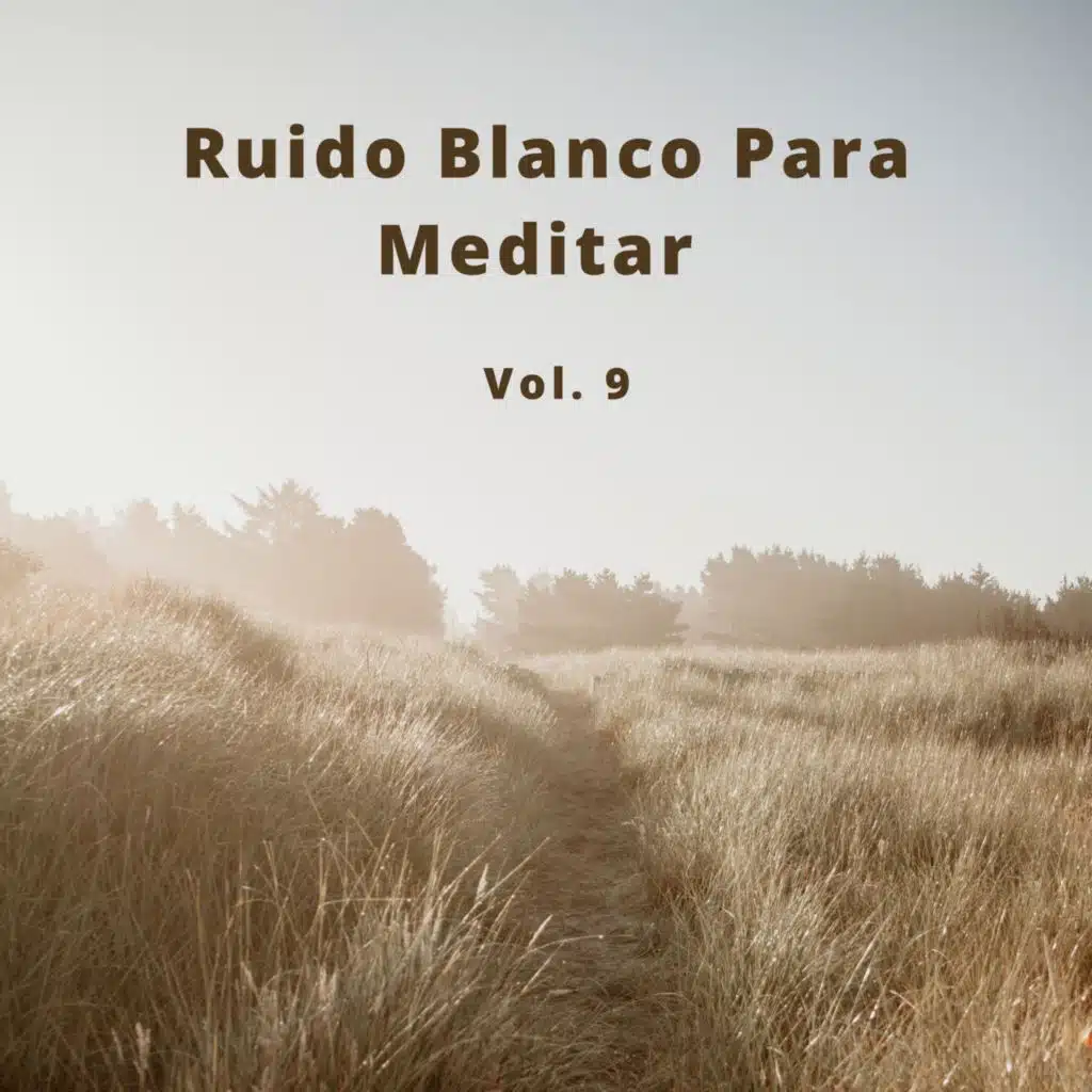 El Ruido Blanco, Ruido Blanco Para Bebes & Relajante Musica