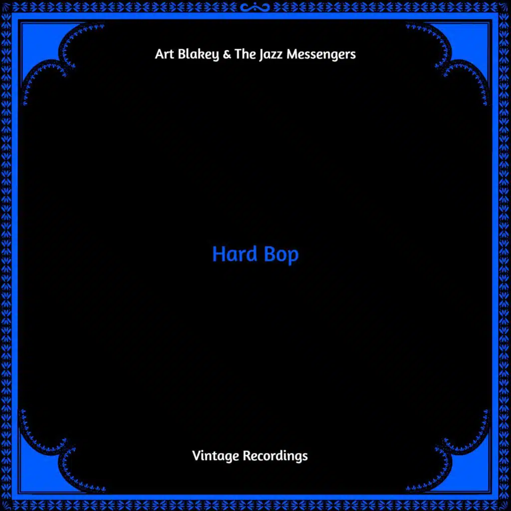 Hard Bop (Hq Remastered)