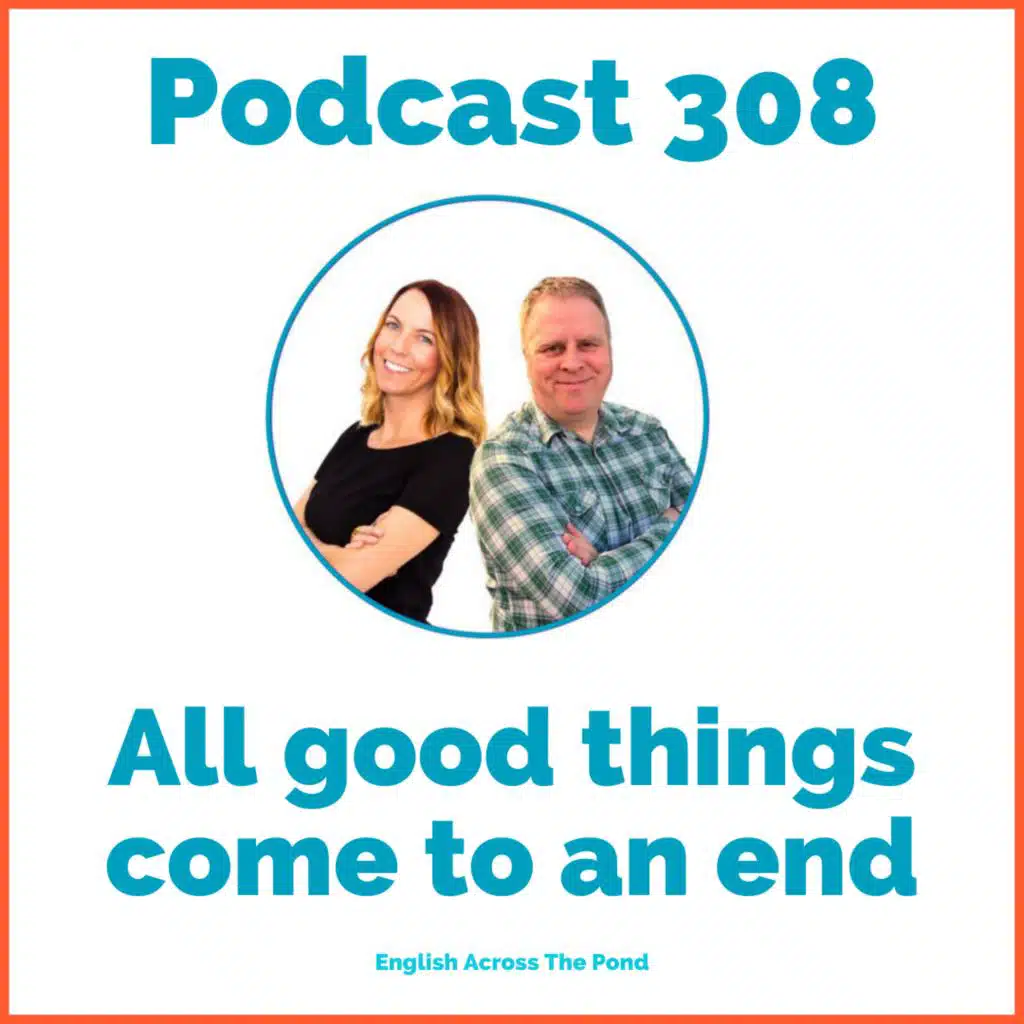 All Good Things Come to an End