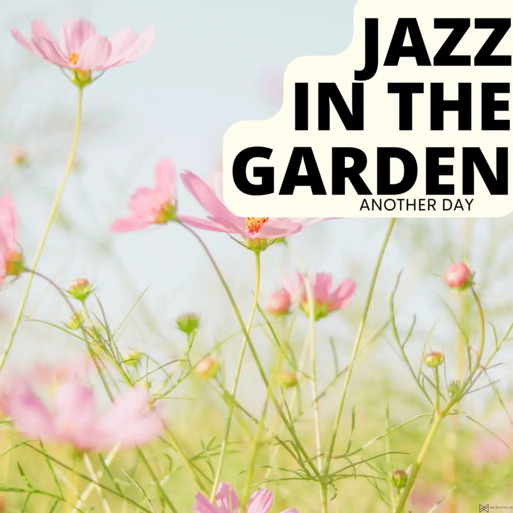 Jazz In The Garden