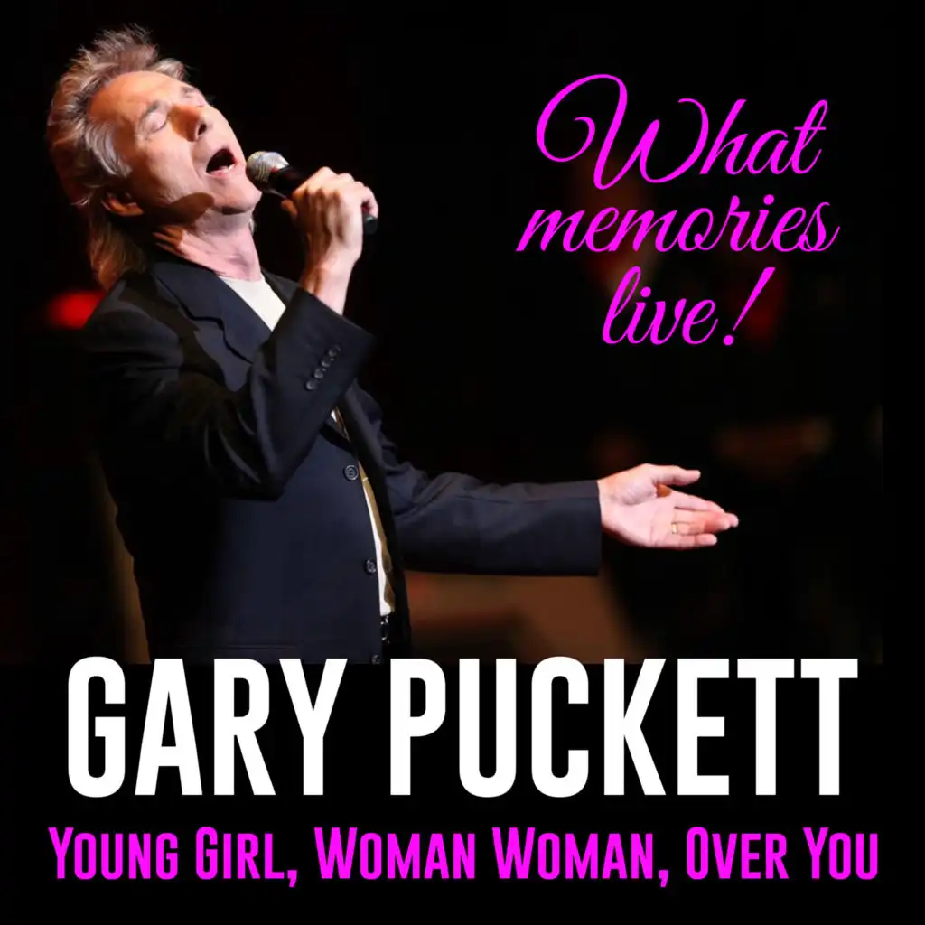 Gary Puckett: What Memories Live!