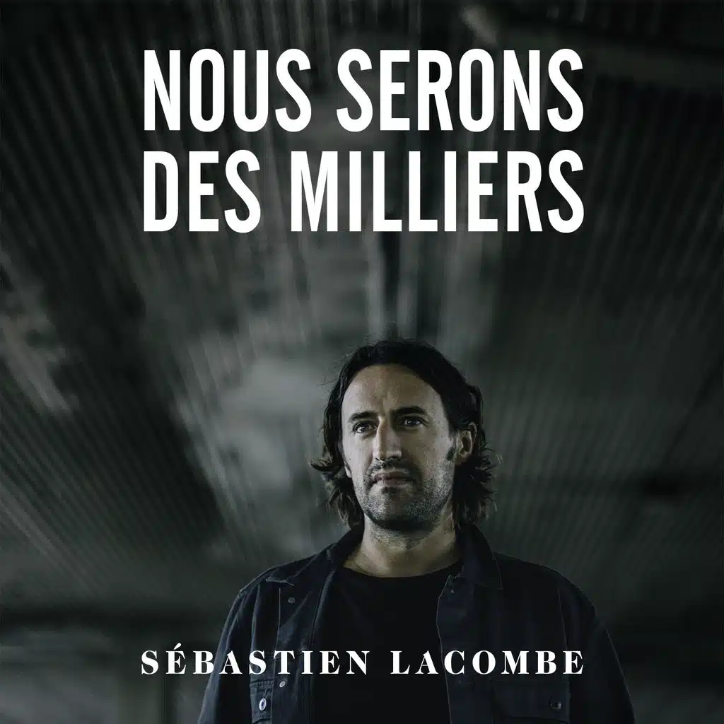 Nous serons des milliers