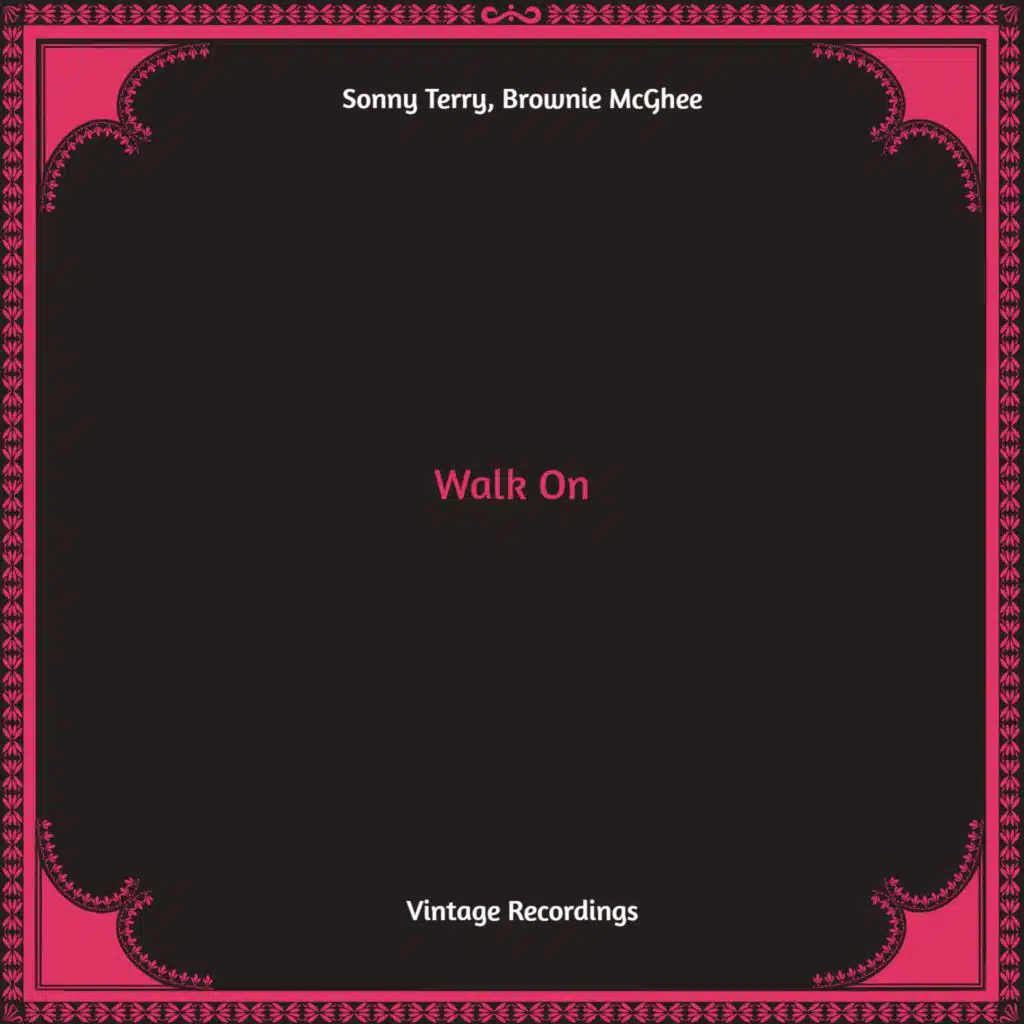 Walk On (Hq remastered)