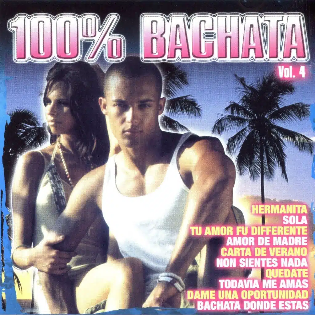 100 Bachata Vol. 4