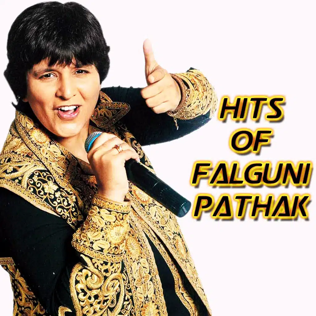 Hits of Falguni Pathak