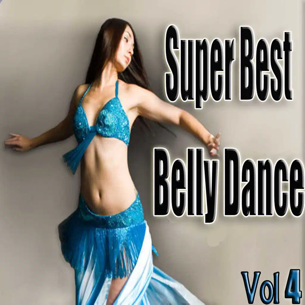 Super Best Belly Dance, Vol. 4
