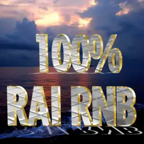 100% Raï RnB