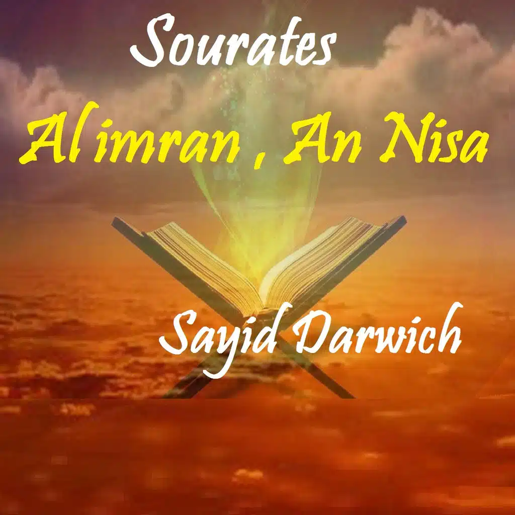 Sourates Al imran , An Nisa (Quran)