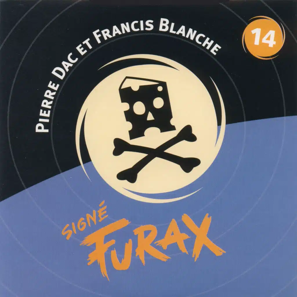 Signé furax - le gruyère qui tue - vol.14