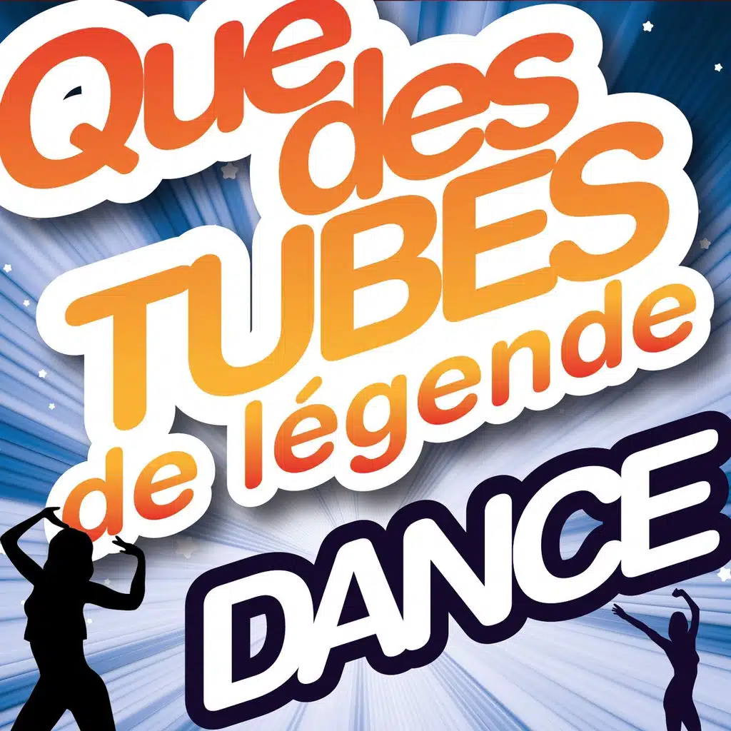 Que des tubes de légende (Dance) (20 Hits)