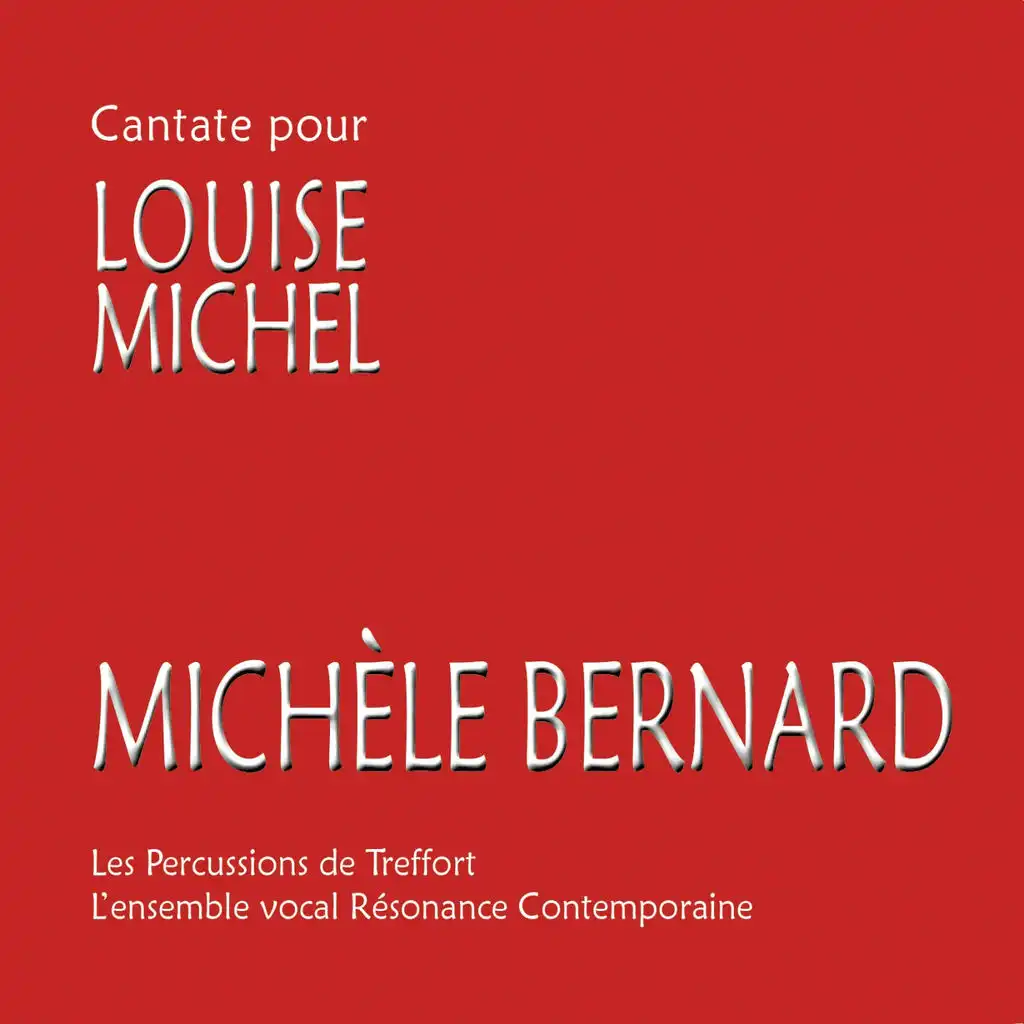 Cantate pour Louise Michel