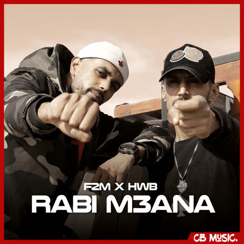 Rabi M3ana (feat. HWB)