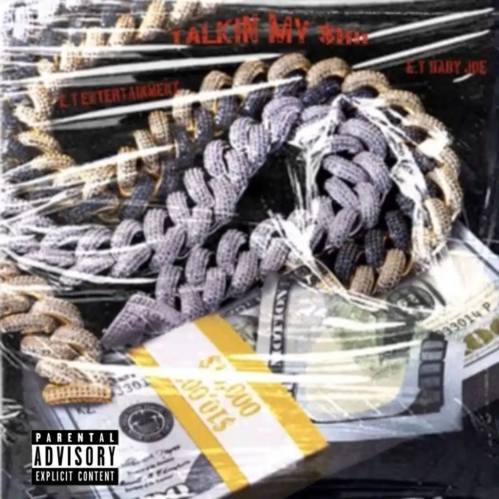 Talkin My Shii (feat. Baby Joe)
