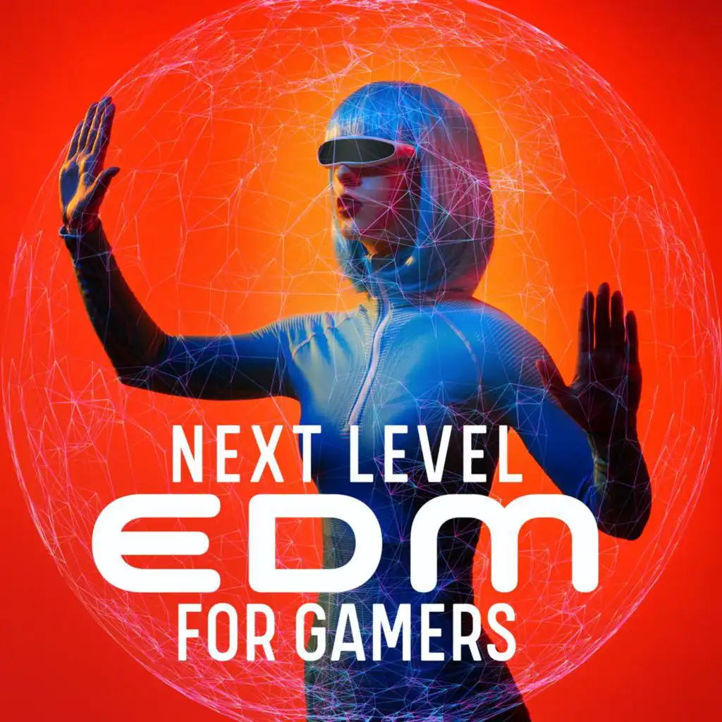 Next Level - EDM for Gamers