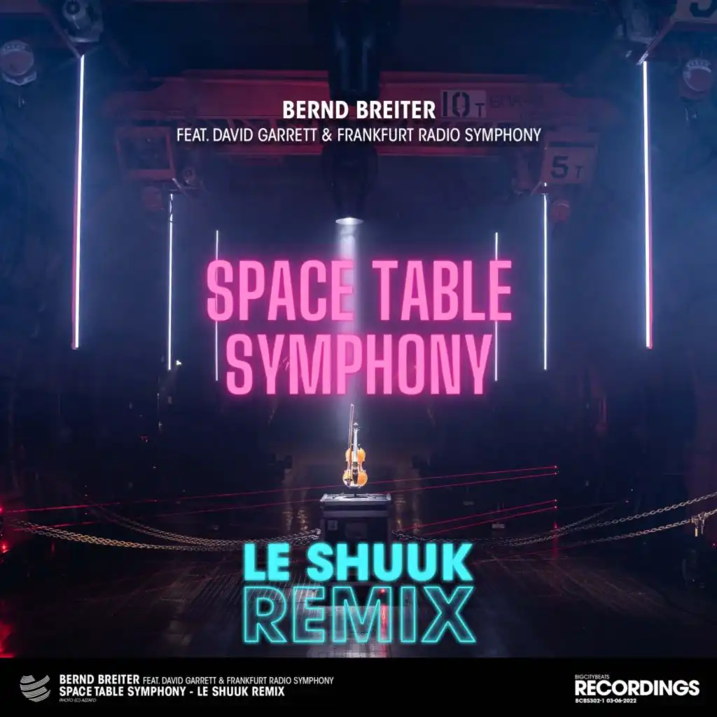 Space Table Symphony (Le Shuuk Remix) [feat. David Garrett & Frankfurt Radio Symphony]