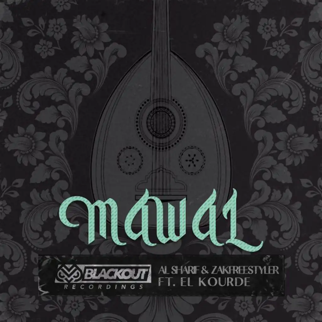 Mawal (feat. Zakfreestyler & El Kourde)