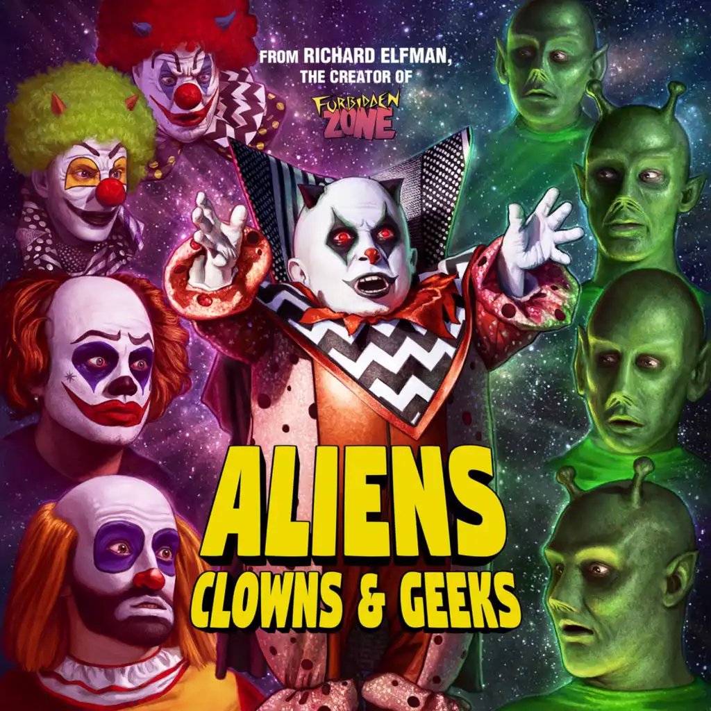 Aliens, Clowns And Geeks (Soundtrack)