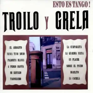 Anibal Troilo, Roberto Grela y su Cuarteto Tipico