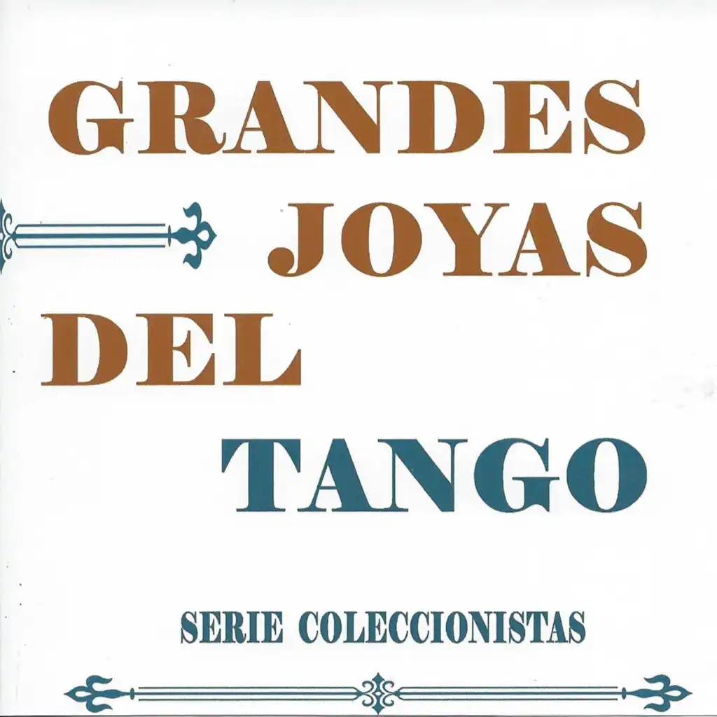 Grandes Joyas del Tango