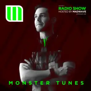 Monster Tunes Radio Show - Episode 019