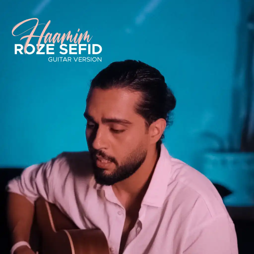 Roze Sefid (Guitar Version)