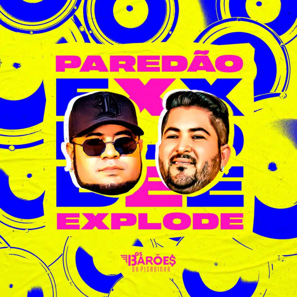 Paredão Explode (Versão Grave)